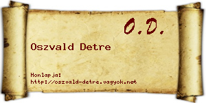 Oszvald Detre névjegykártya